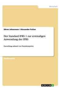 Standard IFRS 1 zur erstmaligen Anwendung der IFRS