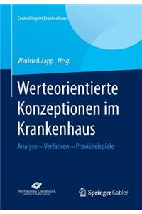 Werteorientierte Konzeptionen im Krankenhaus