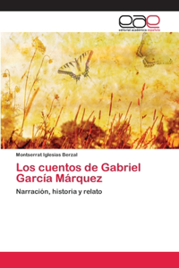 cuentos de Gabriel García Márquez