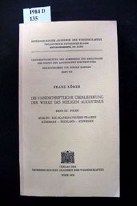 Die Handschriftliche Uberlieferung Der Werke Des Heiligen Augustinus
