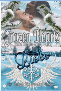 Frozen Hearts, am Ende siegt die Liebe