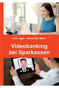 Videobanking bei Sparkassen
