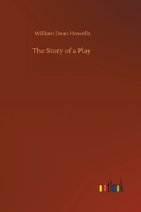 Story of a Play
