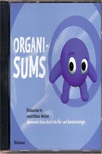 Organisums - Eintauchen in Unsichtbare Welten