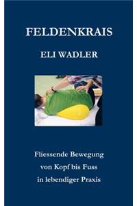 Feldenkrais Eli Wadler