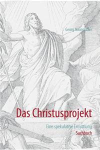 Das Christusprojekt