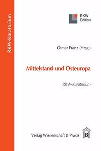 Mittelstand Und Osteuropa