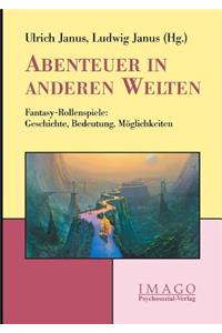 Abenteuer in Anderen Welten