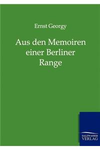 Aus den Memoiren einer Berliner Range