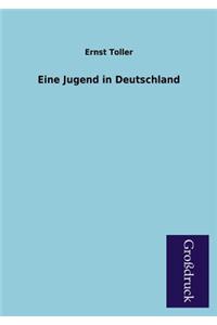 Eine Jugend in Deutschland