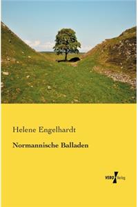 Normannische Balladen