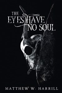 Eyes Have No Soul