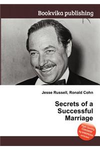 Secrets of a Successful Marriage