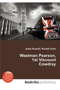 Weetman Pearson, 1st Viscount Cowdray