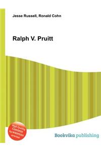 Ralph V. Pruitt