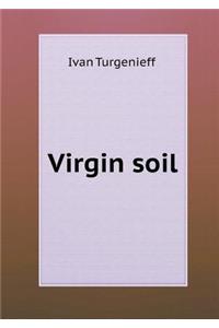Virgin soil