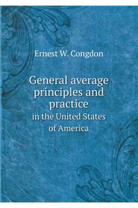 General Average Principles and Practice in the United States of America