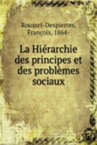La Hierarchie des principes et des problemes sociaux