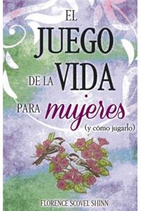 Juego de La Vida y Como Jugarlo Para Mujeres