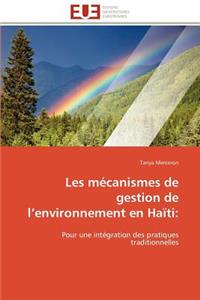 Les mécanismes de gestion de l environnement en haïti
