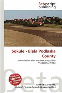 Sokule - Bia a Podlaska County