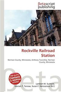 Rockville Railroad Station