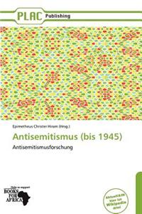 Antisemitismus (Bis 1945)