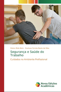 Segurança e Saúde do Trabalho