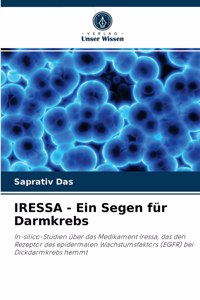 IRESSA - Ein Segen für Darmkrebs