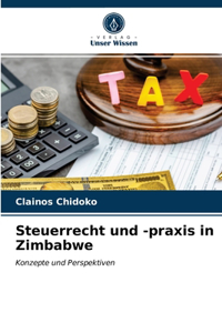 Steuerrecht und -praxis in Zimbabwe