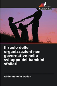 ruolo delle organizzazioni non governative nello sviluppo dei bambini sfollati