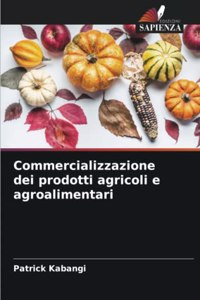 Commercializzazione dei prodotti agricoli e agroalimentari