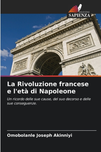 Rivoluzione francese e l'età di Napoleone