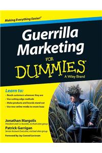 Guerrilla Marketing For Dummies