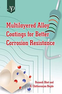 Multilayered Alloy Coatings for Better Corrosion Resistance