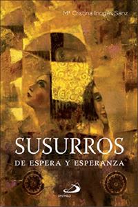 Susurros de espera y esperanza
