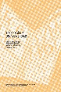 Teologia y Universidad: XXXV Simposio Internacional de Teologia