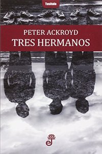 Tres hermanos
