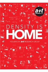 Density is Home - Housing by A+T Research Group