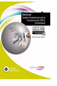 Manual Tarjeta Profesional de la Construccion (TPC). Fontaneria. Formacion para el Empleo