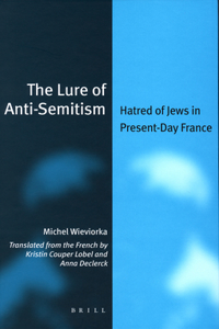 Lure of Anti-Semitism