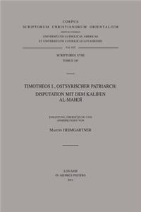 Timotheos I., Ostsyrischer Patriarch