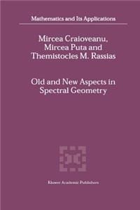 Old and New Aspects in Spectral Geometry