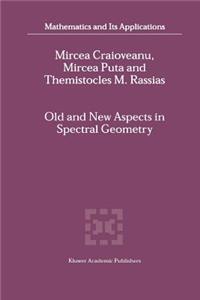 Old and New Aspects in Spectral Geometry