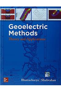 Geoelectric Methods: Theory and Application