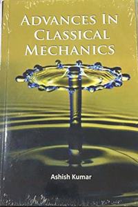 Advances in classical mechanics