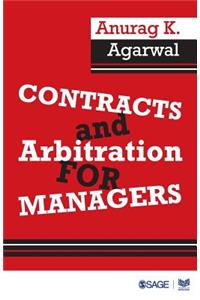 Contracts and Arbitration for Managers