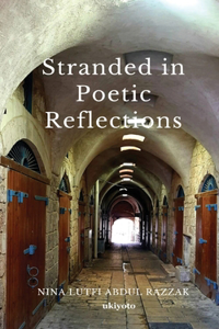 Stranded in Poetic Reflections