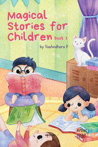 Magical Stories for Children Book 1