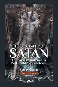 Biography of Satan